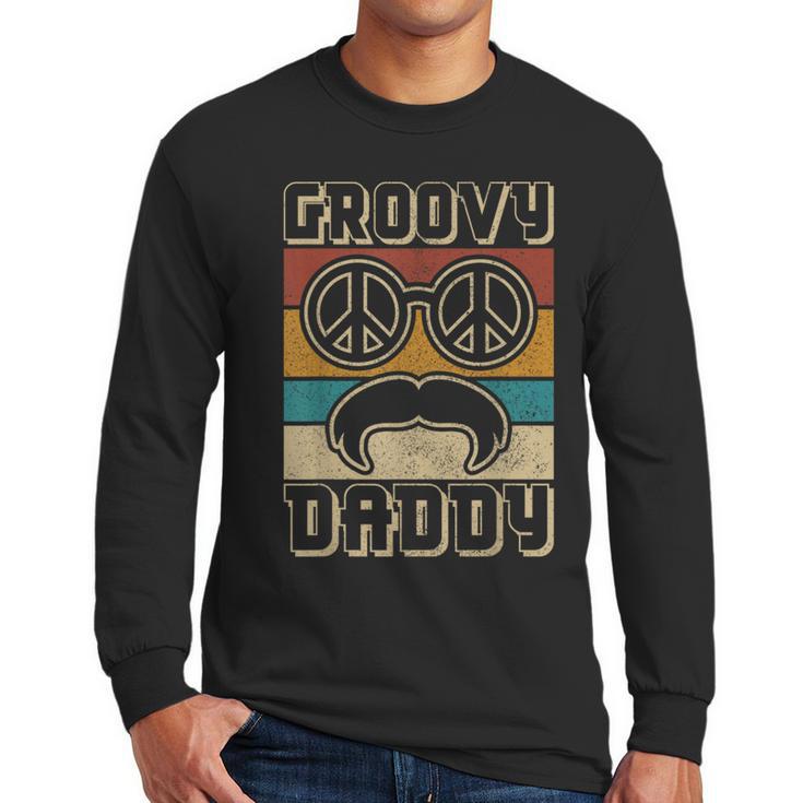 Groovy Daddy 60s Outfit 70s Themed Party Costume Dad Hippie Men Long Sleeve T-Shirt