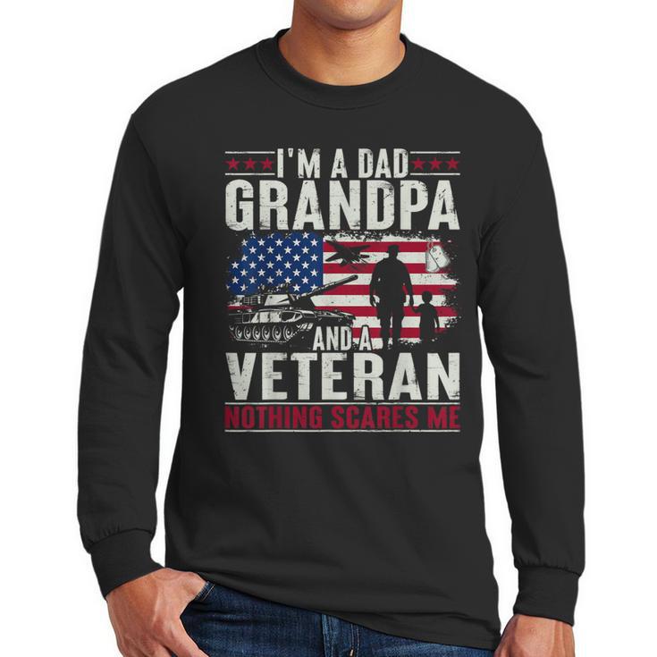 I'm A Dad Grandpa And Veteran Retro Papa Grandpa Men Long Sleeve T-Shirt