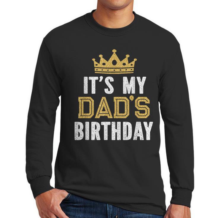 It's My Dad's Birthday Party Family Matching Small Men Long Sleeve T-Shirt