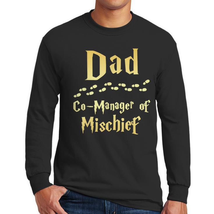 Magical Dad Manager Of Mischief Birthday Family Matching Men Long Sleeve T-Shirt