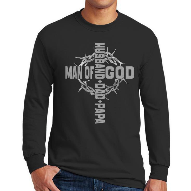 Man Of God Religious Christian Cross Husband Dad Fathers Day Men Long Sleeve T-Shirt