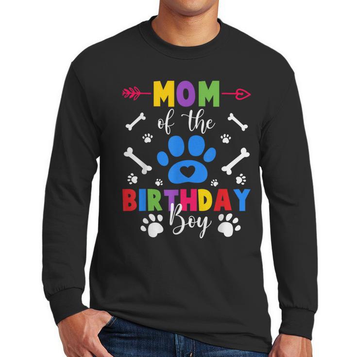 Mom And Dad Mom Of The Birthday Boy Dog Paw Family Matching Men Long Sleeve T-Shirt