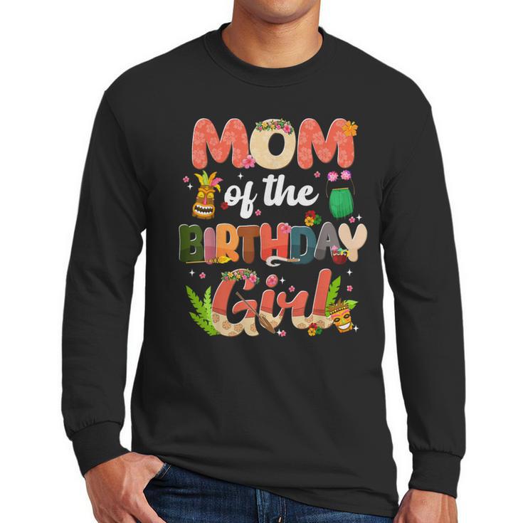 Mom And Dad Birthday Girl Matching Family Party Decorations Men Long Sleeve T-Shirt