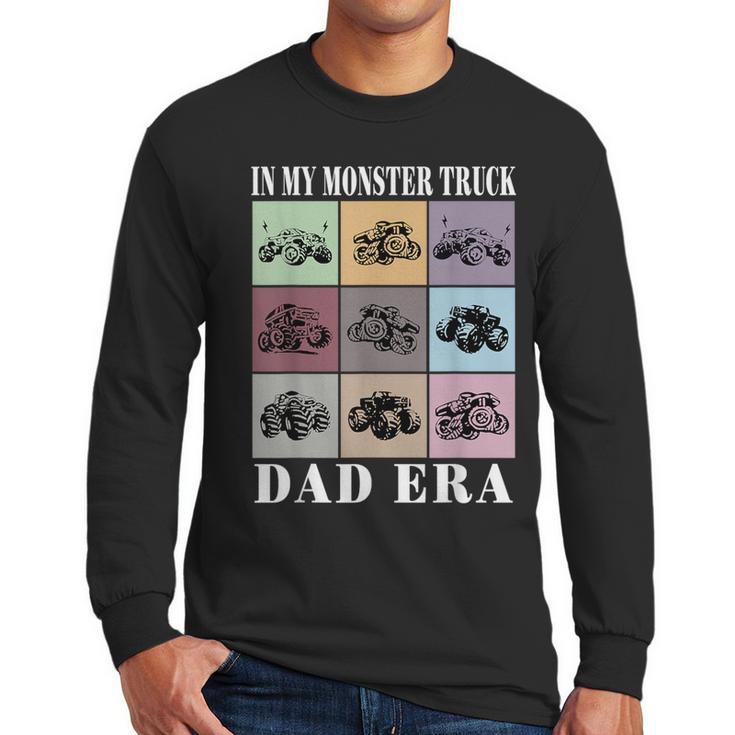 In My Monster Trucks Dad Era Men Long Sleeve T-Shirt