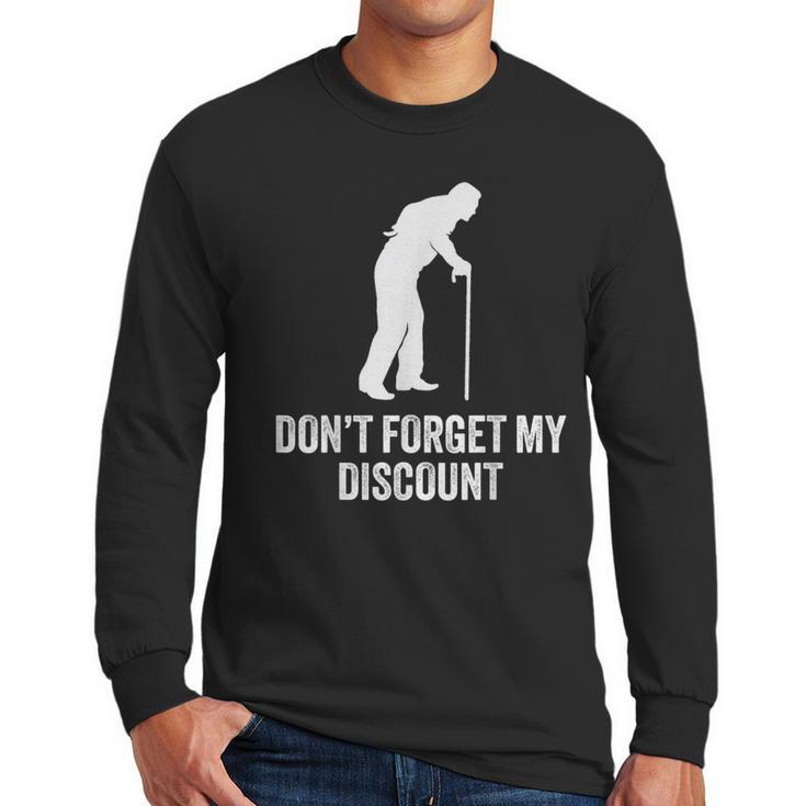 Old Man Gag Old Person Older People Men Dad Birthday Men Long Sleeve T-Shirt