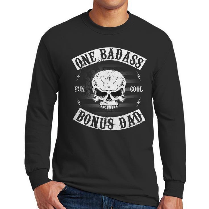 One Badass Bonus Step Dad  Birthday Stepdad Men Long Sleeve T-Shirt