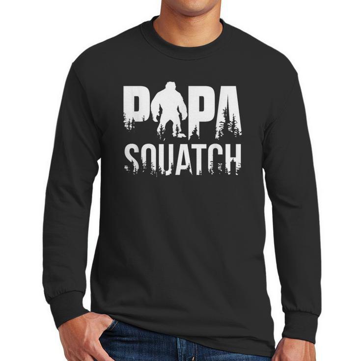 Papa Squatch For Dad Sasquatch Fathers Day Men Long Sleeve T-Shirt