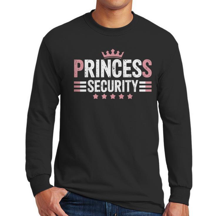 Princess Security Boys Big Brother Vintage Birthday Dad Mom Men Long Sleeve T-Shirt
