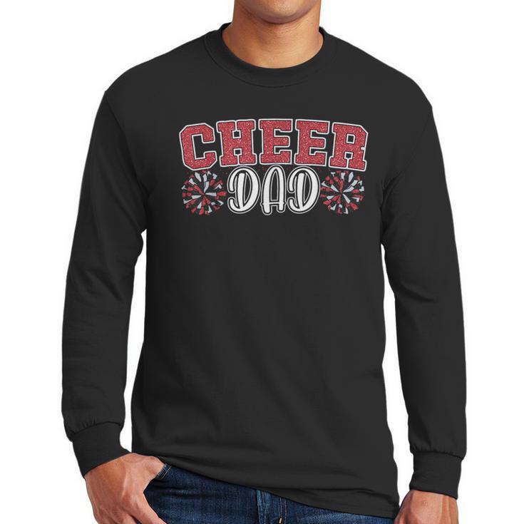 Proud Cheer Dad My Favorite Cheerleader Calls Me Daddy Men Men Long Sleeve T-Shirt