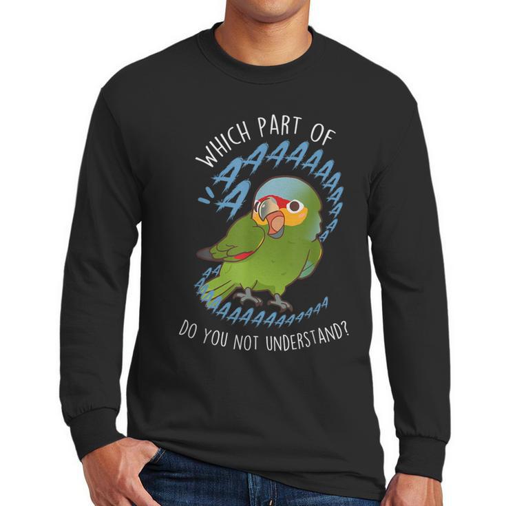 Red-Lored Amazon Parrot Aaaa Cute Pet Bird Mom Dad Men Long Sleeve T-Shirt