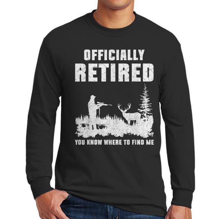 Retirement 2025 Retire Deer Hunting Retired For Dad Men Long Sleeve T-Shirt
