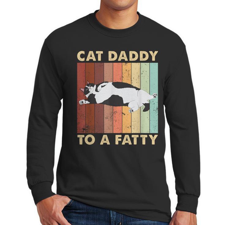 Retro Fat Chonk Dad Tee Cat Daddy To A Fatty Men Long Sleeve T-Shirt
