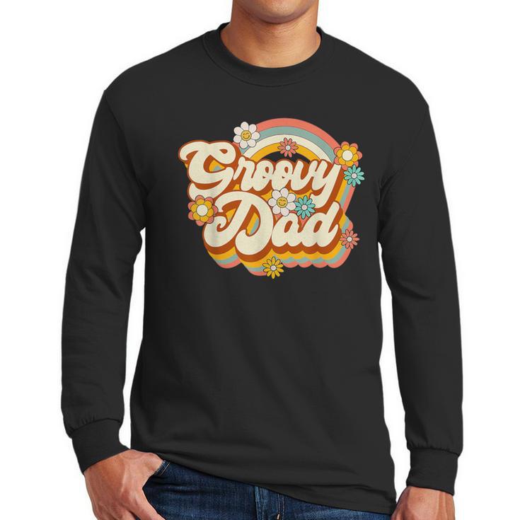 Retro Groovy Dad Family Birthday 60s 70s Hippie Costume Men Long Sleeve T-Shirt