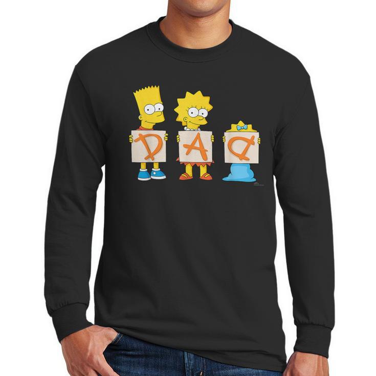 The Simpsons Father's Day Bart Lisa Maggie Dad Birthday Men Long Sleeve T-Shirt
