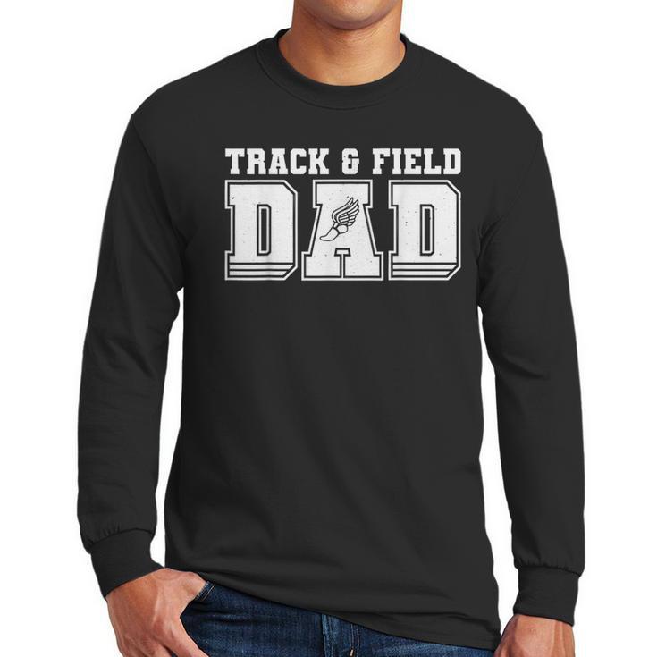 Track & Field Dad Sport Fathers Day Boys Men Long Sleeve T-Shirt