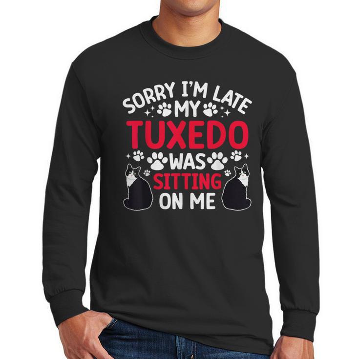 Tuxedo Cat Owner Tuxedo Cat Dad Tuxedo Cat Mom Men Long Sleeve T-Shirt