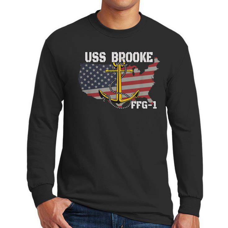 USS Brooke FFG-1 Frigate Veterans Day Son Father Grandpa Dad Men Long Sleeve T-Shirt