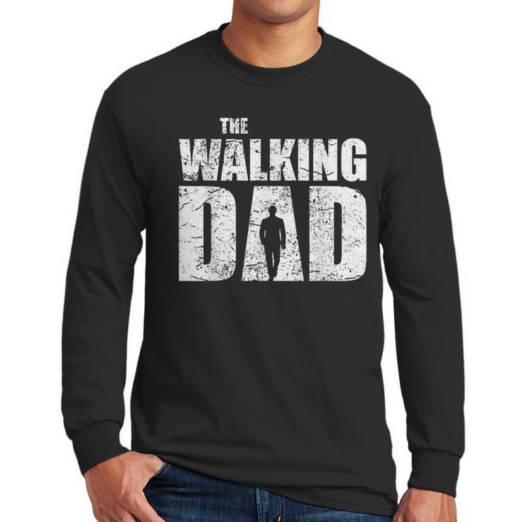 The Walking Dad Father Man Dead Retro Vintage Men Fun Men Long Sleeve T-Shirt