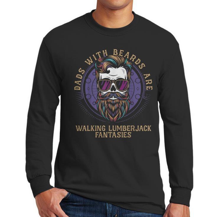 Walking Lumberjack Fantasies Dads With Beards Fantasy Art Men Long Sleeve T-Shirt