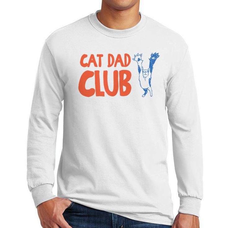Cat Dad Club Life Is Better With Cats Father's Day 2 Sided Men Long Sleeve T-Shirt