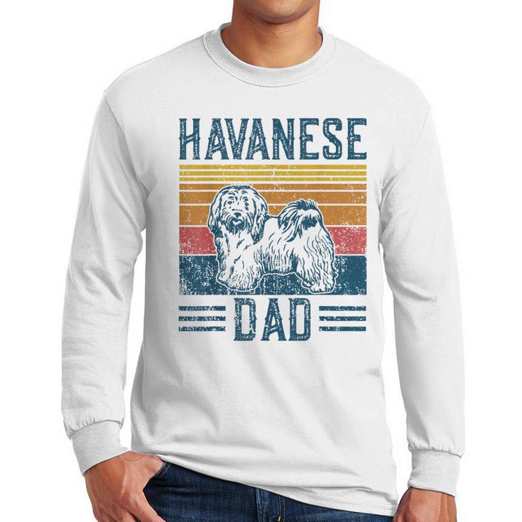 Dog Havanese Dad Vintage Havanese Dad Men Long Sleeve T-Shirt