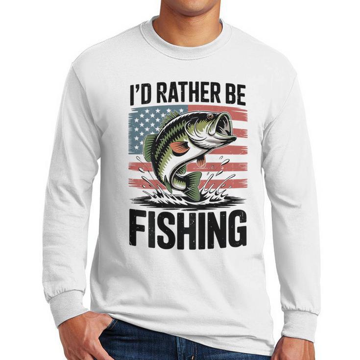 I'd Rather Be Fishing Bass Fish Dad Joke American Flag Men Long Sleeve T-Shirt