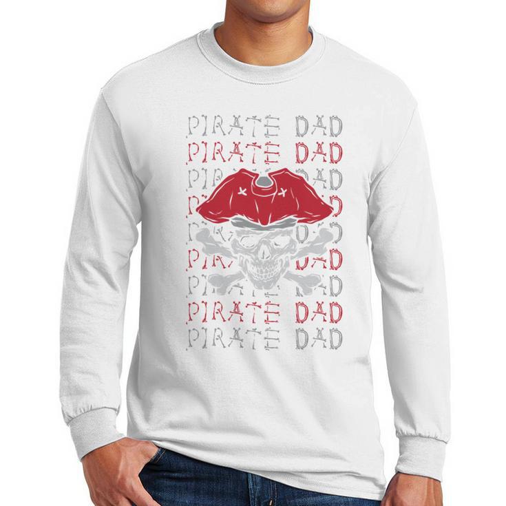 Pirate Dad Skull And Crossbones Tampa Gasparilla Captain Men Long Sleeve T-Shirt