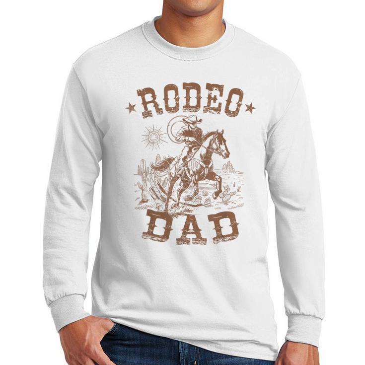 Rodeo Dad Western Cowboy Daddy Family Matching Father's Day Men Long Sleeve T-Shirt