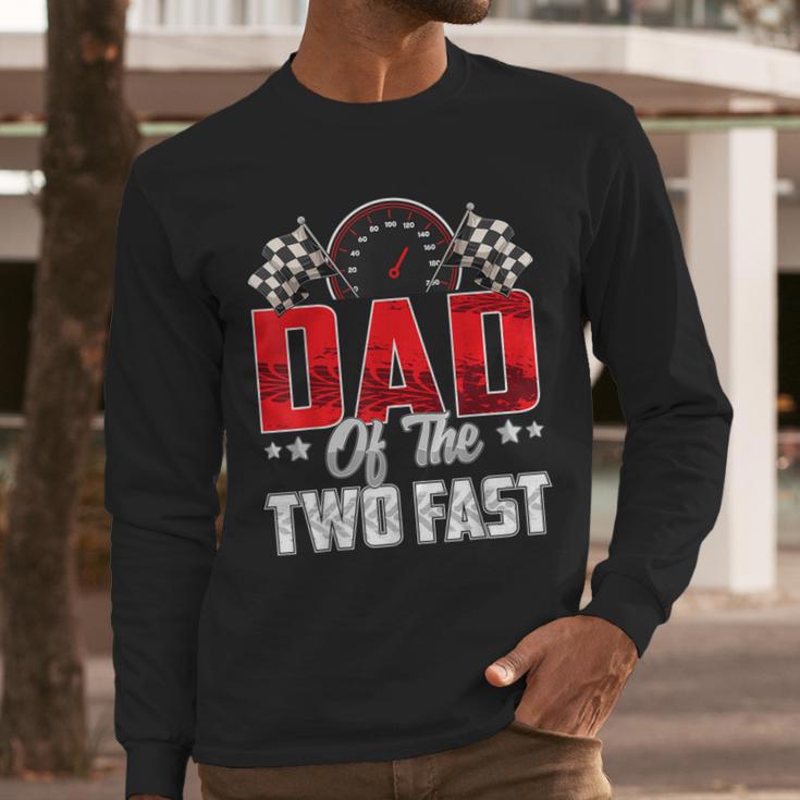 2 Year Old Racing Car Two Fast Birthday 2nd Family Dad Men Long Sleeve T-Shirt
