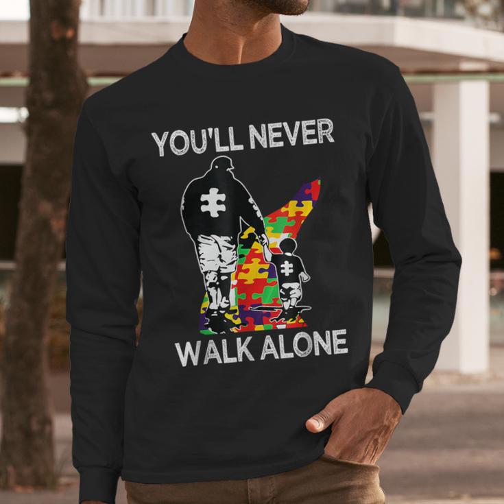 Autism Dad Support Alone Puzzle You'Ll Never Walk Men Long Sleeve T-Shirt