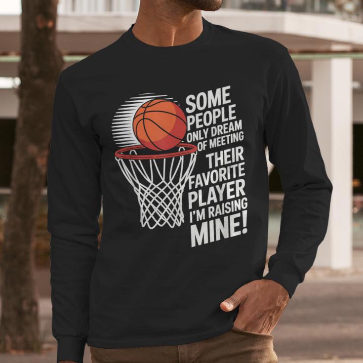 Basketball Mom Or Dad Basketball Parent Men Long Sleeve T-Shirt Basketball Mom Or Dad Basketball Parent Men Long Sleeve T-Shirt