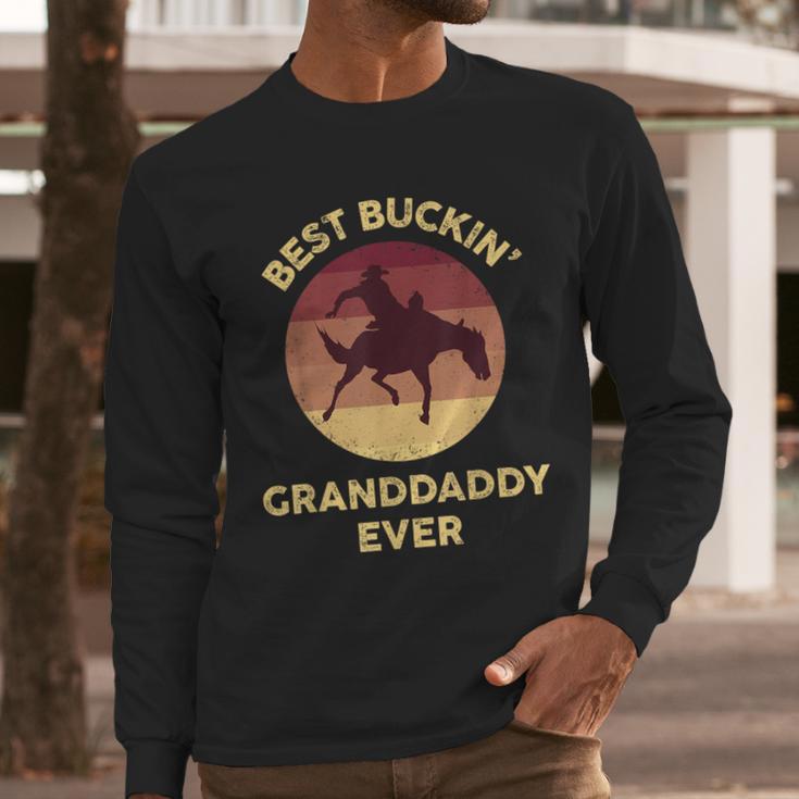 Best Buckin' Granddaddy Western Rodeo Cowboy Bucking Horse Men Long Sleeve T-Shirt Best Buckin' Granddaddy Western Rodeo Cowboy Bucking Horse Men Long Sleeve T-Shirt