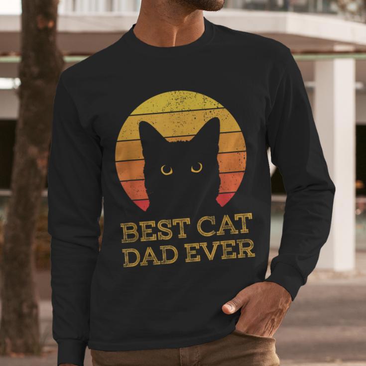 Best Cat Dad Ever Vintage Cat Daddy Fathers Day Men Long Sleeve T-Shirt Best Cat Dad Ever Vintage Cat Daddy Fathers Day Men Long Sleeve T-Shirt