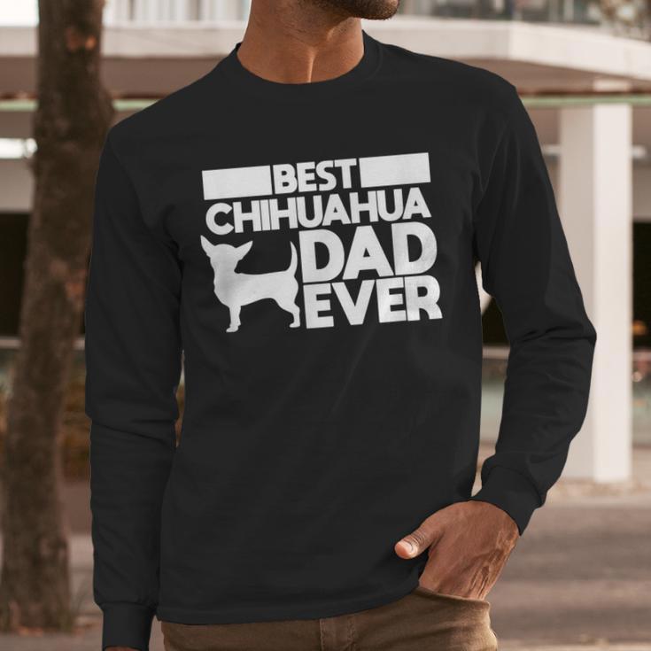 Best Chihuahua Dad Ever t Shirt For Men Dog Father Gift Idea Men Long Sleeve T-Shirt Best Chihuahua Dad Ever t Shirt For Men Dog Father Gift Idea Men Long Sleeve T-Shirt
