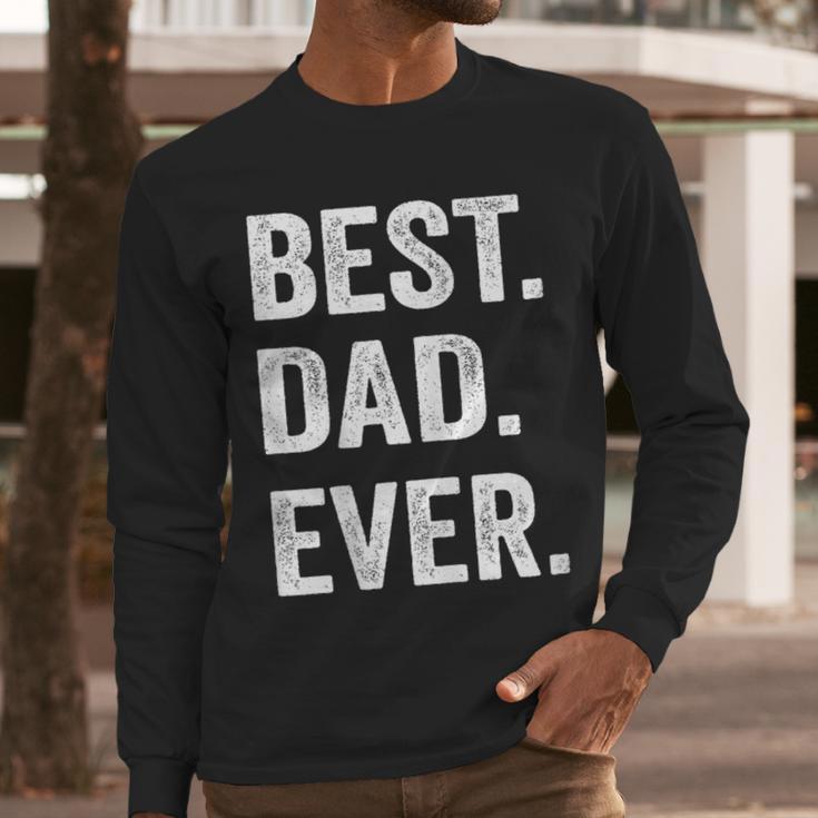 Best Dad EverShirt Men Husband Men Long Sleeve T-Shirt
