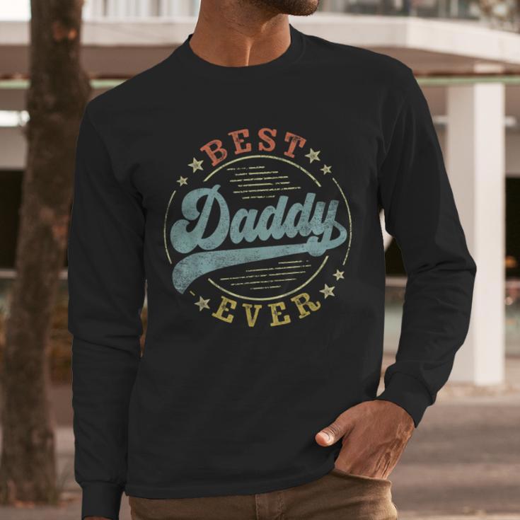 Best Daddy Ever Father's Day Daddy Vintage Emblem Men Long Sleeve T-Shirt