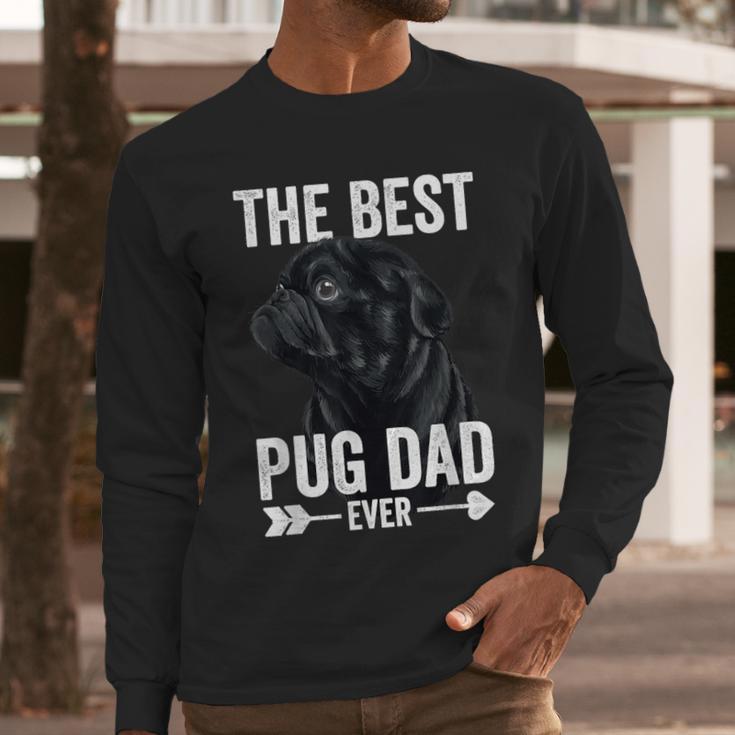 Best Pug Dad Ever Fathers Day Cute Daddy Dad Pug Men Long Sleeve T-Shirt
