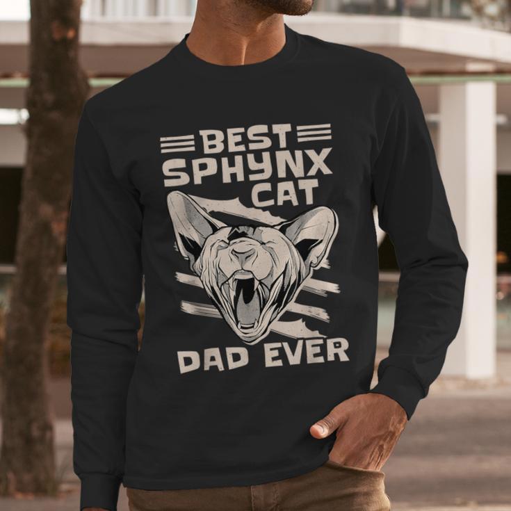 Best Sphynx Cat Dad Ever Apparel For Animal Lover Men Women Men Long Sleeve T-Shirt