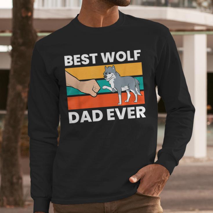Best Wolf Dad Ever Men Long Sleeve T-Shirt Best Wolf Dad Ever Men Long Sleeve T-Shirt