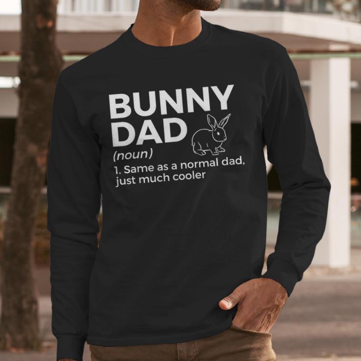 Bunny Dad Definition Rabbit Lover Men Long Sleeve T-Shirt
