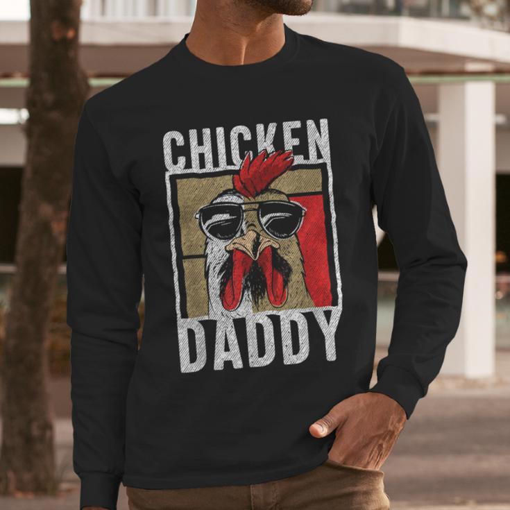 Chicken Daddy a Fun For Every Rooster In The Basket Men Long Sleeve T-Shirt