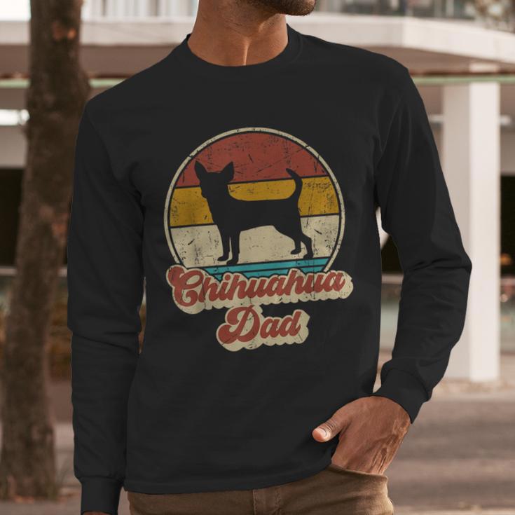 Chihuahua Dad Dog Lover Men Chihuahua Dog Vintage Men Long Sleeve T-Shirt Chihuahua Dad Dog Lover Men Chihuahua Dog Vintage Men Long Sleeve T-Shirt