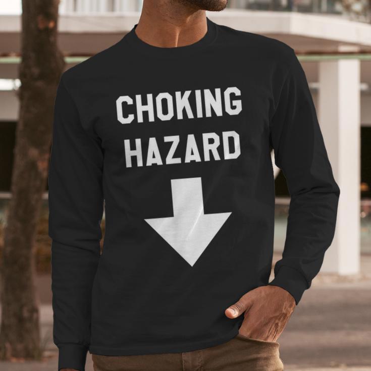 Choking Hazard Adult Dad Joke Men Long Sleeve T-Shirt