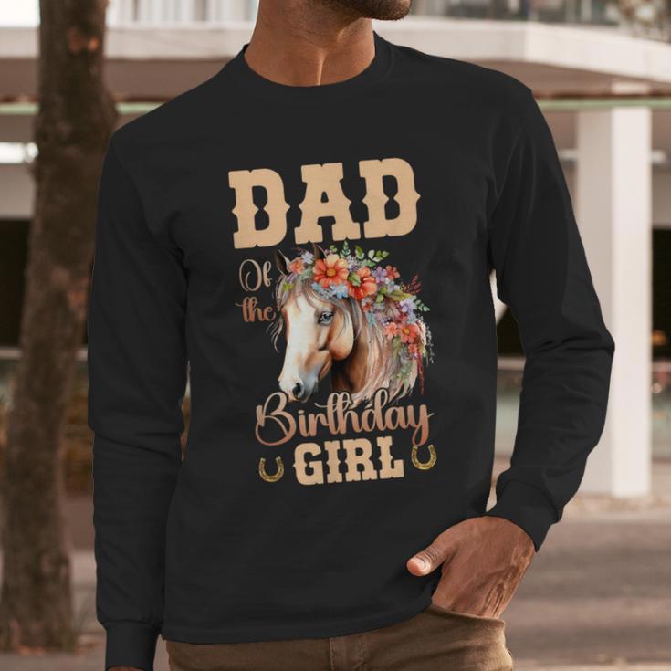 Cute Dad Of The Birthday Girl Horse Family Party Men Long Sleeve T-Shirt