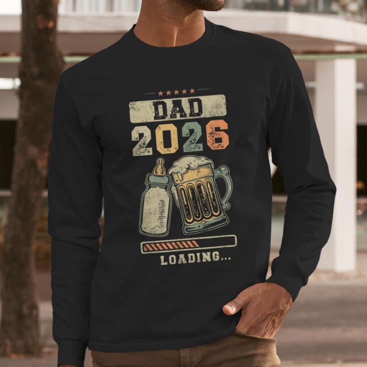 Dad 2026 Loading Baby Shower Going To Be a Dad Gender Reveal Men Long Sleeve T-Shirt