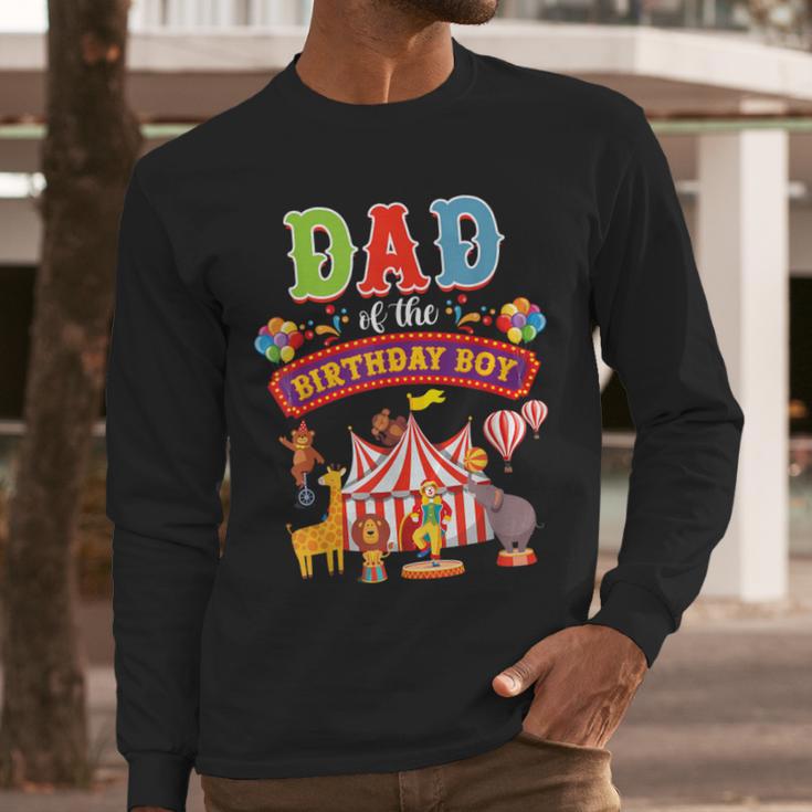 Dad Of The Birthday Boy Carnival Circus 1st Birthday Party Men Long Sleeve T-Shirt