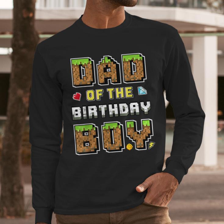 Dad Of The Birthday Boy Gamer Pixel Birthday Party Matching Men Long Sleeve T-Shirt