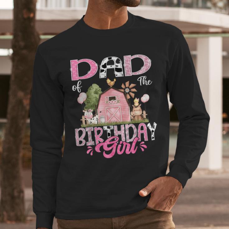 Dad Of The Birthday Girl 1St Birthday Pink Cow Farm Men Long Sleeve T-Shirt