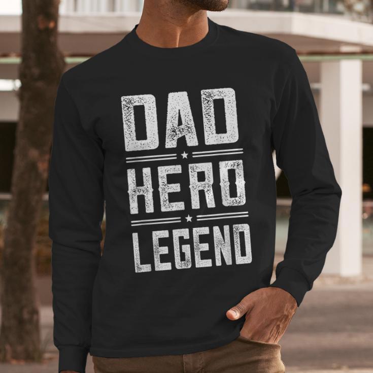Dad Hero Legend Vintage Distressed Dad Men Long Sleeve T-Shirt