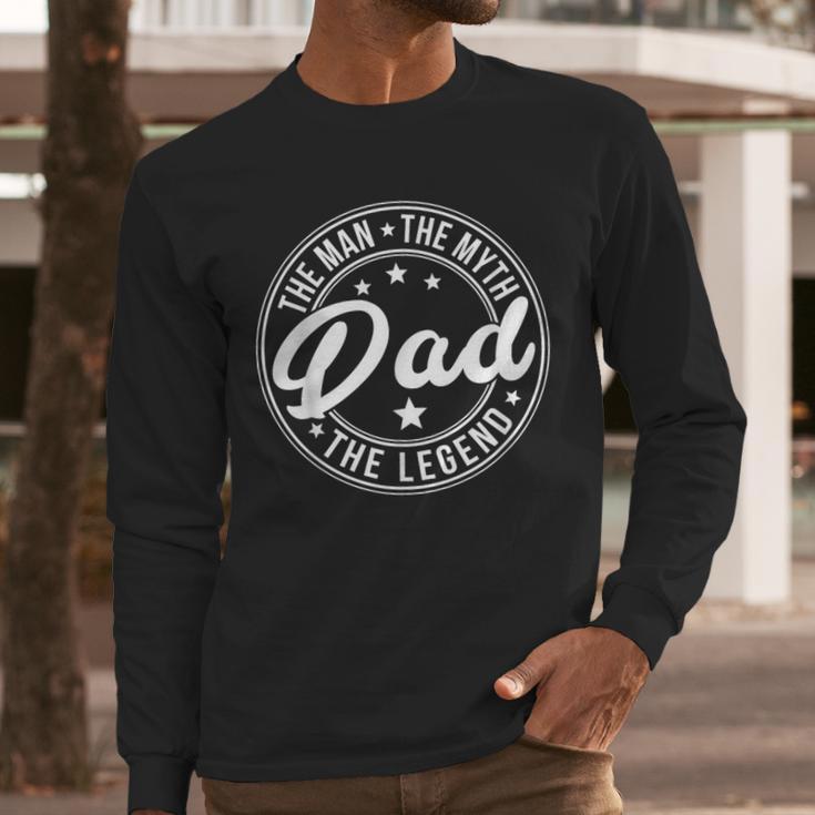DAD The Man The Myth The Legend Father's Day Men Long Sleeve T-Shirt